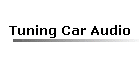 Tuning Car Audio